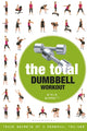 Book cover of: Total Dumbbell Workout. By: Steve Barrett