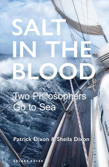 Book cover of: Salt in the Blood. By: Patrick Dixon