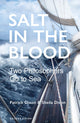 Book cover of: Salt in the Blood. By: Patrick Dixon