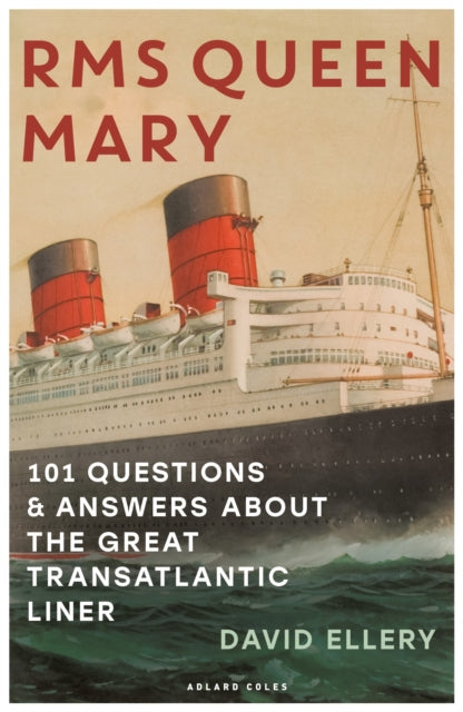 Book cover of: RMS Queen Mary. By: David Ellery