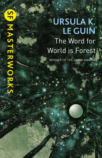 Word for World is Forest 9781473205789 Howard Hughes