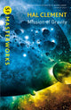 Mission Of Gravity, Mesklinite Book 1 9781473206380 Hal Clement