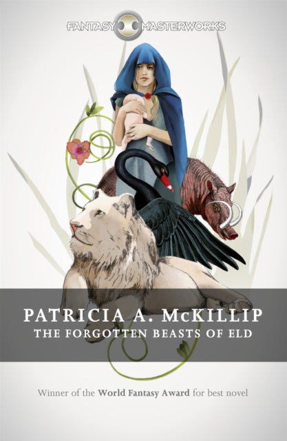Book cover of: Forgotten Beasts of Eld. By: Patricia A. McKillip