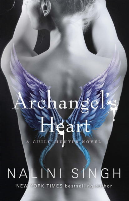 Book cover of: Archangel's Heart. By: Nalini Singh