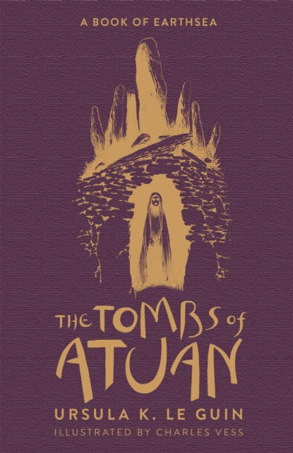 Tombs of Atuan, The Second Book of Earthsea 9781473223578 Ursula K. Le Guin