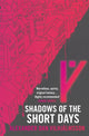 Book cover of: Shadows of the Short Days. By: Alexander Dan Vilhjálmsson