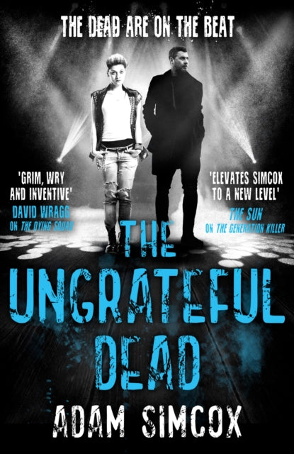 Book cover of: Ungrateful Dead. By: Adam Simcox