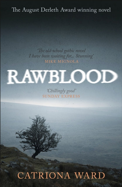 Book cover of: Rawblood. By: Catriona Ward