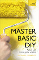 Book cover of: Master Basic DIY: Teach Yourself. By: Diy Doctor
