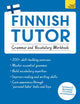 Book cover of: Finnish Tutor: Grammar and Vocabulary Workbook (Learn Finnish with Teach Yourself). By: Riitta-Liisa Valijärvi