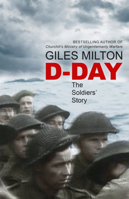 Book cover of: D-Day. By: Giles Milton