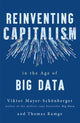 Book cover of: Reinventing Capitalism in the Age of Big Data. By: Viktor Mayer-Schönberger