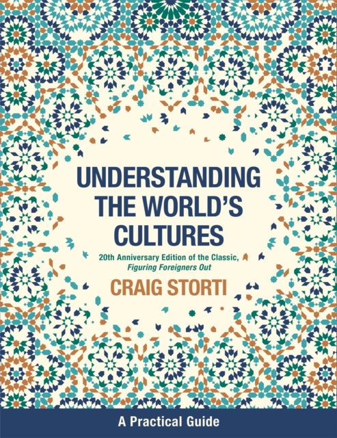 Book cover of: Understanding the World's Cultures. By: Craig Storti