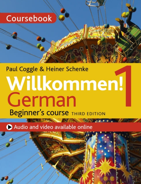 Book cover of: Willkommen! 1 (Third edition) German Beginner's course. By: Heiner Schneke
