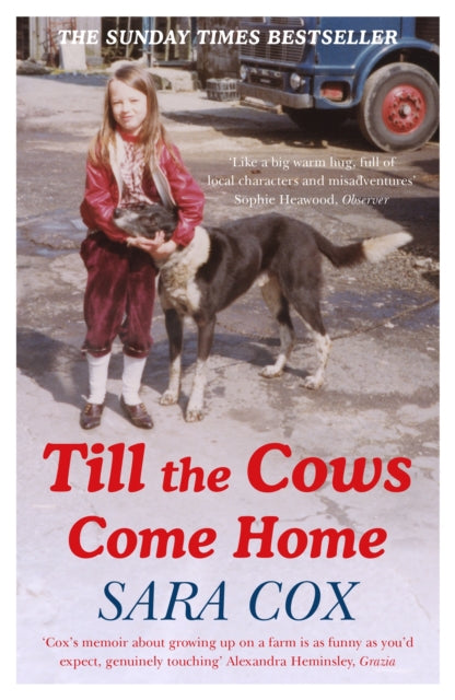 Book cover of: Till the Cows Come Home. By: Sara Cox