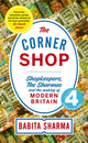 Corner Shop, A BBC 2 Between the Covers Book Club Pick 9781473673229 Babita Sharma
