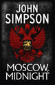 Book cover of: Moscow, Midnight. By: John Simpson