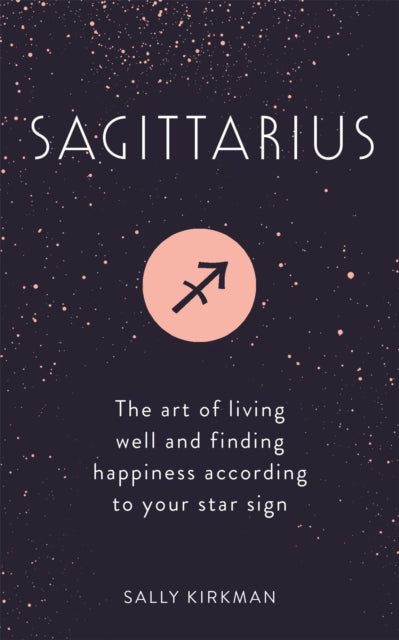 Book cover of: Sagittarius. By: Sally Kirkman