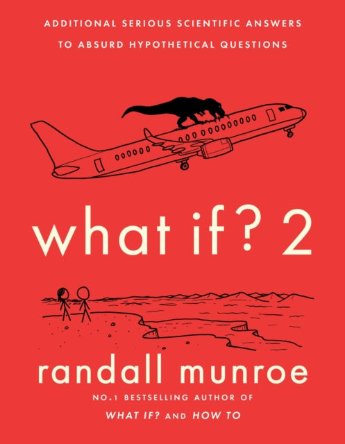 Book cover of: What If?2. By: Randall Munroe