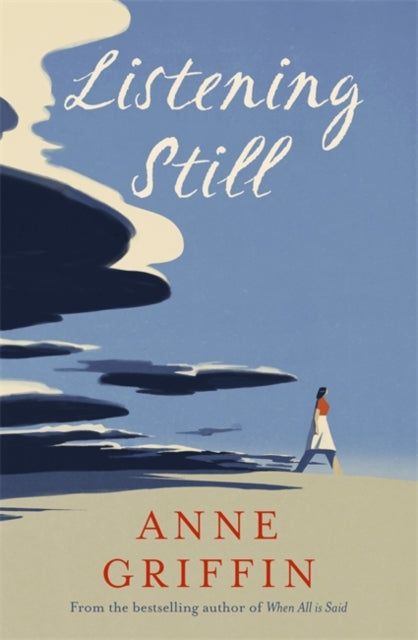 Book cover of: Listening Still. By: Anne Griffin - undifferentiated