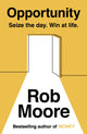 Book cover of: Opportunity. By: Rob Moore