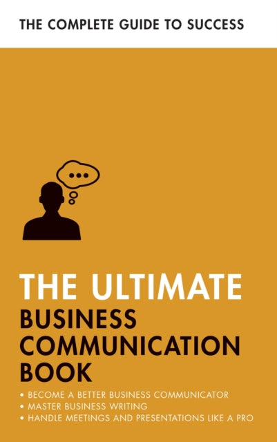 Book cover of: Ultimate Business Communication Book. By: David Cotton