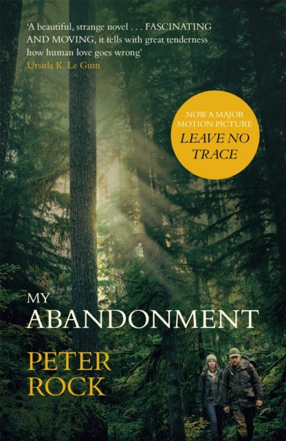 Book cover of: My Abandonment. By: Peter Rock