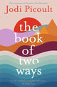 Book of Two Ways: The stunning bestseller about life, death and missed opportunities 9781473692435 Jodi Picoult