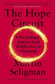 Book cover of: The Hope Circuit. By: Martin Elias Pete Seligman