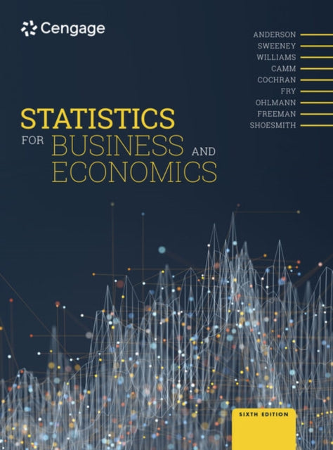 Book cover of: Statistics for Business and Economics. By: Jeffrey Camm