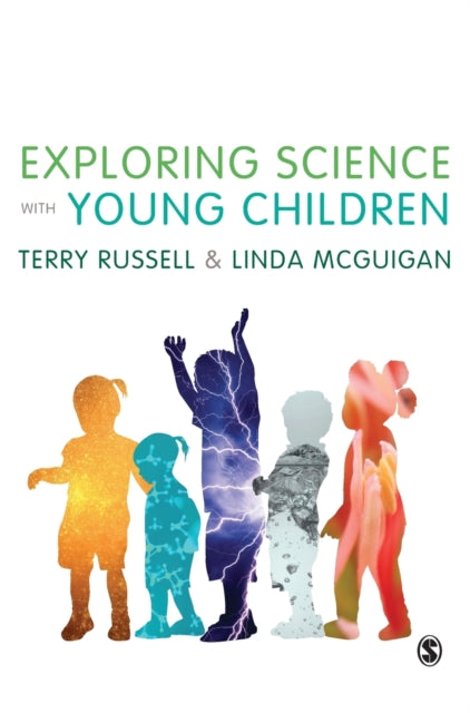 Book cover of: Exploring Science with Young Children. By: Terry Russell