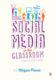 Book cover of: Using Social Media in the Classroom. By: Megan Poore
