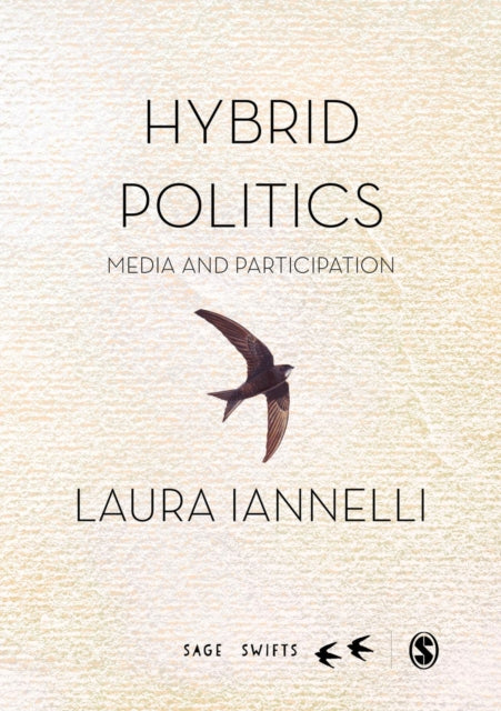 Book cover of: Hybrid Politics. By: Laura Iannelli