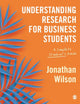 Book cover of: Understanding Research for Business Students. By: Jonathan Wilson