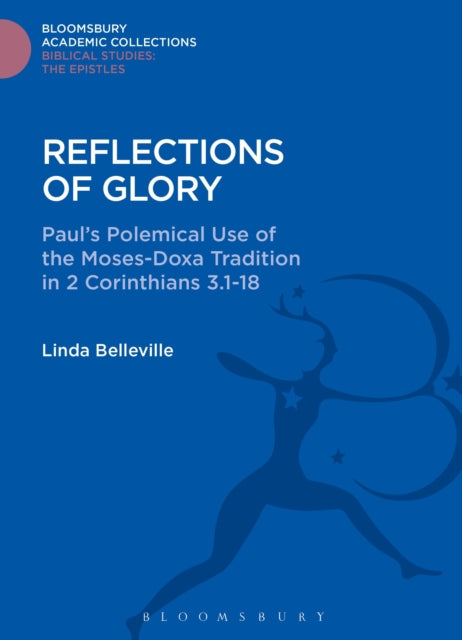 Book cover of: Reflections of Glory. By: Linda Belleville