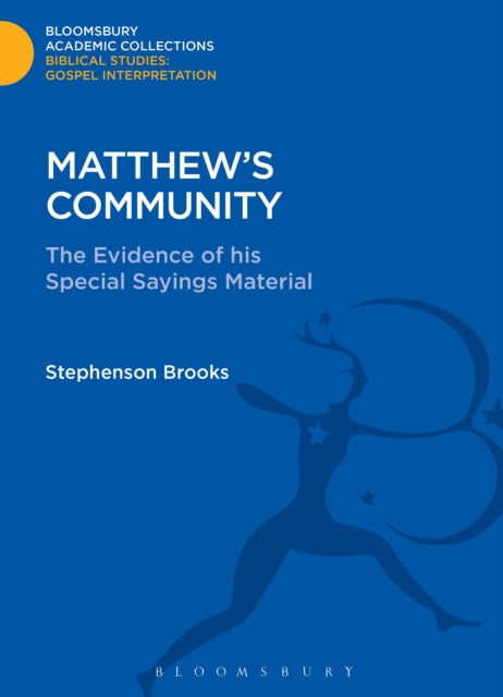 Book cover of: Matthew's Community. By: Stephenson Brooks
