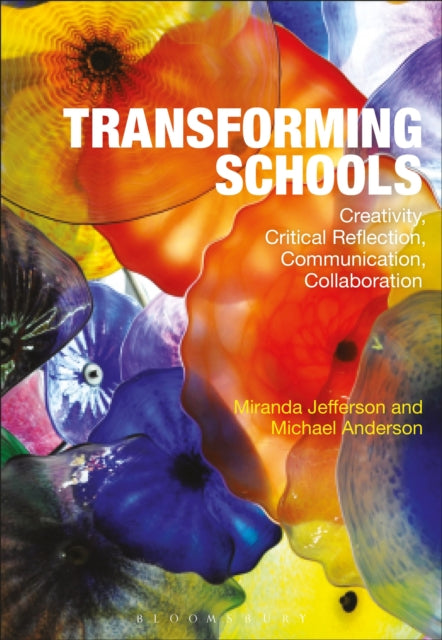 Book cover of: Transforming Schools. By: Miranda Jefferson