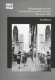 Book cover of: Photography, Reconstruction and the Cultural History of the Postwar European City. By: Tom Allbeson