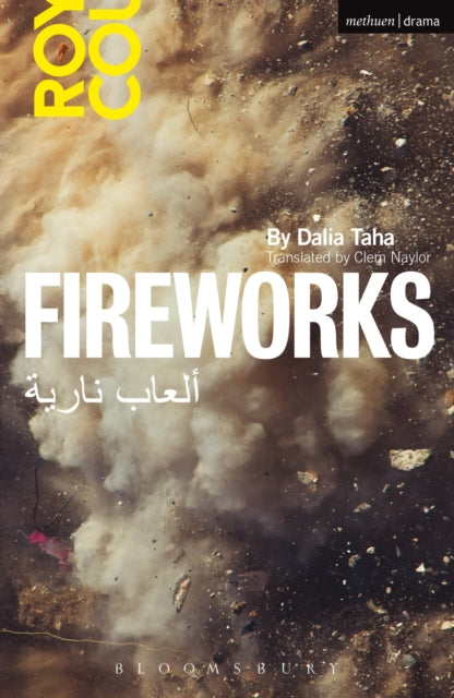 Book cover of: Fireworks. By: Dāliyā Ṭāhā