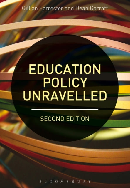 Book cover of: Education Policy Unravelled