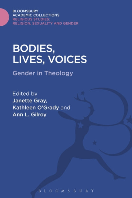 Book cover of: Bodies, Lives, Voices