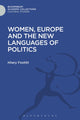 Book cover of: Women, Europe and the New Languages of Politics. By: Hilary Footitt