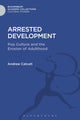 Book cover of: Arrested Development. By: Andrew Calcutt