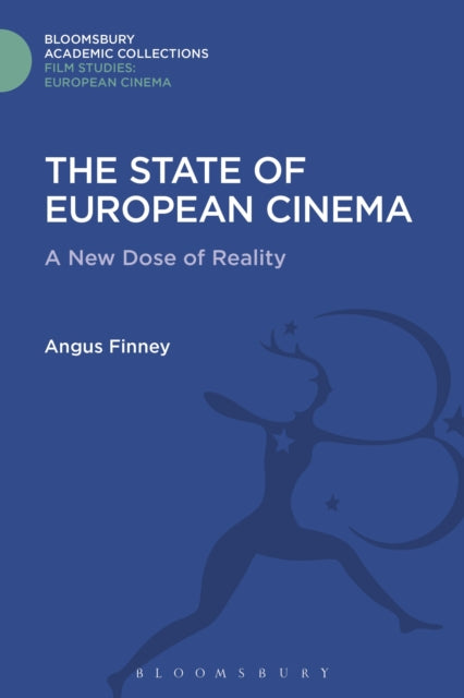 Book cover of: State of European Cinema. By: Angus Finney