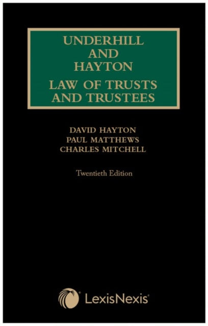 Book cover of: Underhill and Hayton Law of Trusts and Trustees. By: Paul Matthews