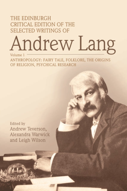 Book cover of: Edinburgh Critical Edition of the Selected Writings of Andrew Lang, Volume 2. By: Andrew Lang