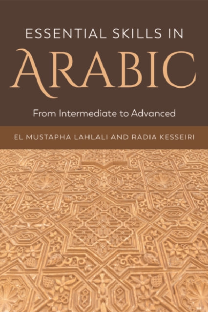 Book cover of: Essential Skills in Arabic. By: El Mustapha Lahlali