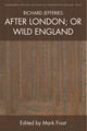 Book cover of: Richard Jefferies, After London; or Wild England. By: Richard Jefferies