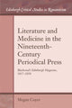 Book cover of: Literature and Medicine in the Nineteenth-Century Periodical Press. By: Megan Coyer