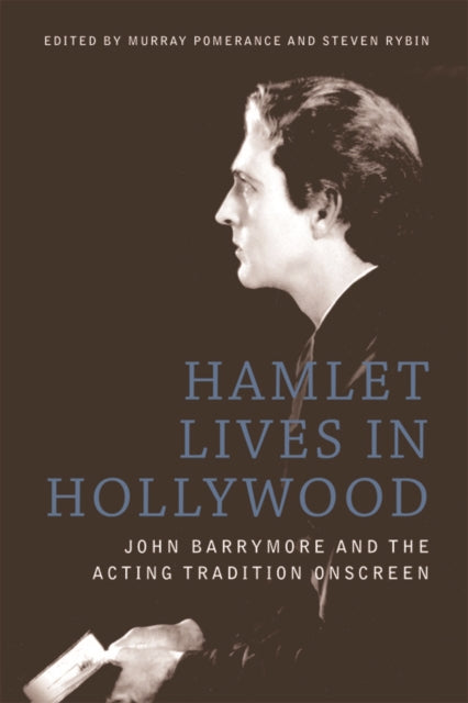 Book cover of: Hamlet Lives in Hollywood. By: Murray Pomerance